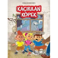 Kaçırılan Köpek - Bekir Sıtkı Turhan - Erdem Çocuk