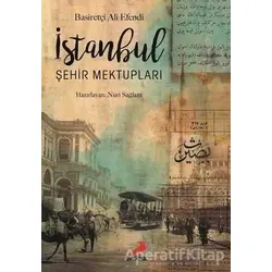 İstanbul Şehir Mektupları - Basiretçi Ali Efendi - Erdem Yayınları