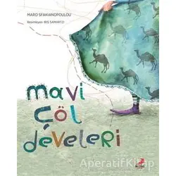 Mavi Çöl Develeri - Maro Sfakianopoulou - Erdem Çocuk