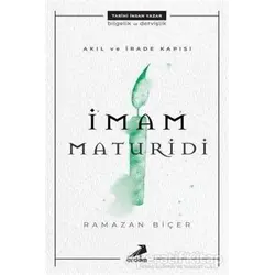 Akıl ve İrade Kapısı: İmam Maturidi - Ramazan Biçer - Erdem Yayınları