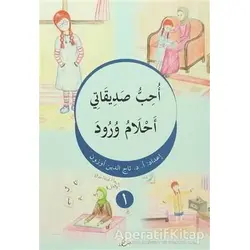 Uhibbu Sadikati - Ahlamu Vurud - Hikmetevi Yayınları