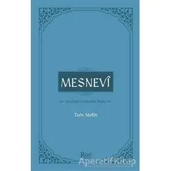 Mesnevi - (Tam Metin) - Mevlana Celaleddin Rumi - Rumi Yayınları