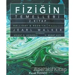 Fiziğin Temelleri 2. Cilt Ders Kitabı - Kolektif - Palme Yayıncılık
