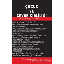 Çocuk ve Çevre Kirliliği - Kolektif - Palme Yayıncılık