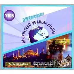 2018 YKS Din Kültürü ve Ahlak Bilgisi Özet Anlatım