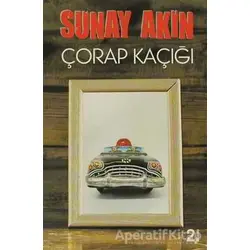 Çorap Kaçığı - Sunay Akın - İş Bankası Kültür Yayınları