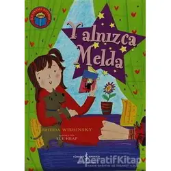 Yalnızca Melda - Frieda Wishinsky - İş Bankası Kültür Yayınları