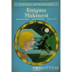 Zaman Günlükleri 11 - Enigma Makinesi - Roderick Hunt - İş Bankası Kültür Yayınları