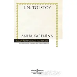Anna Karenina - Lev Nikolayeviç Tolstoy - İş Bankası Kültür Yayınları