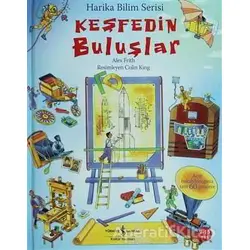 Keşfedin Buluşlar - Alex Frith - İş Bankası Kültür Yayınları