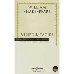 Venedik Taciri - William Shakespeare - İş Bankası Kültür Yayınları