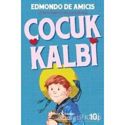 Çocuk Kalbi - Edmondo De Amicis - İş Bankası Kültür Yayınları