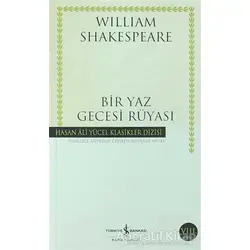 Bir Yaz Gecesi Rüyası - William Shakespeare - İş Bankası Kültür Yayınları