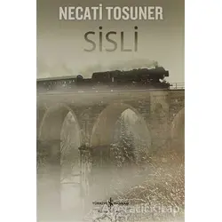 Sisli - Necati Tosuner - İş Bankası Kültür Yayınları