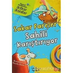 Sakar Fareler Sahili Karıştırıyor - Sorrel Anderson - İş Bankası Kültür Yayınları