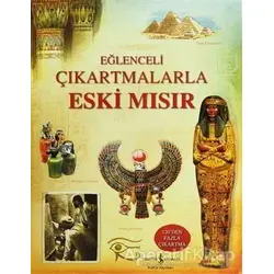 Eğlenceli Çıkartmalarla Eski Mısır - Rob Llody Jones - İş Bankası Kültür Yayınları