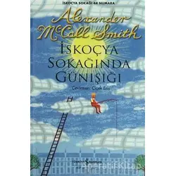 İskoç Sokağında Gün Işığı - Alexander McCall Smith - İş Bankası Kültür Yayınları