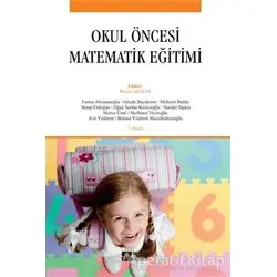 Okul Öncesi Matematik Eğitimi - Fatma Alisinanoğlu - Pegem Akademi Yayıncılık - Akademik Kitaplar