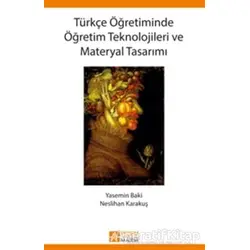 Türkçe Öğretiminde Öğretim Teknolojileri ve Materyal Tasarımı