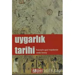 Uygarlık Tarihi - Hüseyin Gazi Topdemir - Pegem Akademi Yayıncılık - Akademik Kitaplar