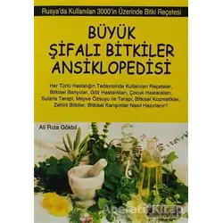 Büyük Şifalı Bitkiler Ansiklopedisi - Ali Rıza Gökbil - Platform Yayınları