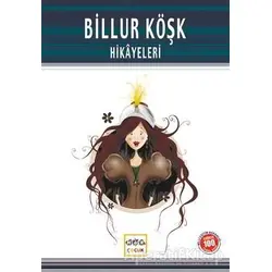 Billur Köşk Hikayeleri - Kasım Şentürk - Nar Yayınları