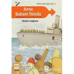 Anne Babam Döndü - Vedat Sağlam - Nar Yayınları