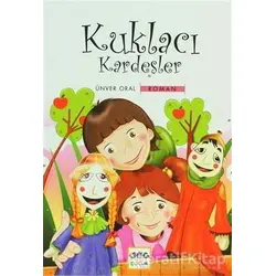 Kuklacı Kardeşler - Ünver Oral - Nar Yayınları