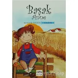 Başak Anne - Mustafa Özçelik - Nar Yayınları