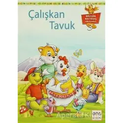 Çalışkan Tavuk - Kemal Seyyit - Nar Yayınları