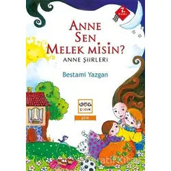 Anne Sen Melek Misin? - Bestami Yazgan - Nar Yayınları