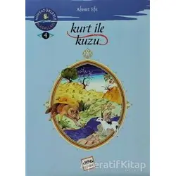 Kurt ile Kuzu - Ahmet Efe - Nar Yayınları