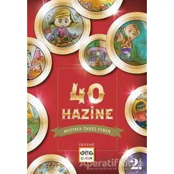 40 Hazine - Mustafa Ökkeş Evren - Nar Yayınları