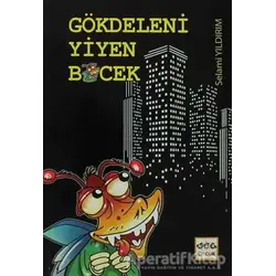 Gökdeleni Yiyen Böcek - Selami Yıldırım - Nar Yayınları