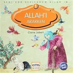 Allah’ı Ararken - Claire Jobert - Nar Yayınları