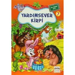 Yardımsever Kirpi 7 - Her Zaman İyilik - Bestami Yazgan - Nar Yayınları