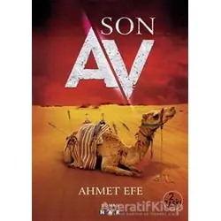 Son Av - Ahmet Efe - Nar Yayınları