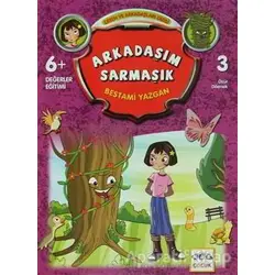 Arkadaşım Sarmaşık - Bestami Yazgan - Nar Yayınları