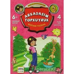 Arkadaşım Topkuyruk - Bestami Yazgan - Nar Yayınları