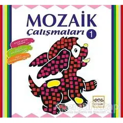 Mozaik Çalışmaları -1 - Kolektif - Nar Yayınları