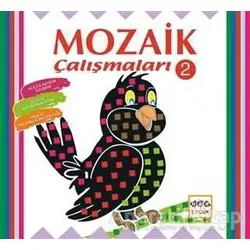 Mozaik Çalışmaları 2 - Kolektif - Nar Yayınları