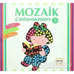 Mozaik Çalışmaları - 3 - Kolektif - Nar Yayınları
