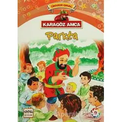Karagöz Amca - 9 : Parkta - Ünver Oral - Nar Yayınları