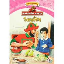 Karagöz Amca - 2 : Sınıfta - Ünver Oral - Nar Yayınları