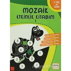 Mozaik Etkinlik Kitabım - 1 - Kolektif - Nar Yayınları