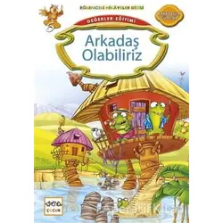 Değerler Eğitimi : Arkadaş Olabiliriz - Kemal Seyyit - Nar Yayınları