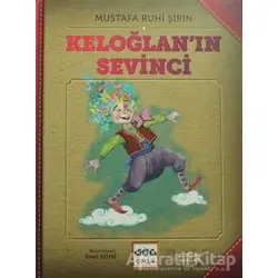 Keloğlanın Sevinci - Mustafa Ruhi Şirin - Nar Yayınları
