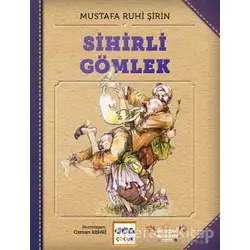 Sihirli Gömlek - Mustafa Ruhi Şirin - Nar Yayınları