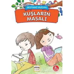 Kuşların Masalı - Bestami Yazgan - Nar Yayınları
