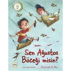 Sen Ağustos Böceği misin? - Muhenned Al-Akus - Nar Yayınları